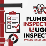 Professional plumbing inspection checklist and tools in Sydney home